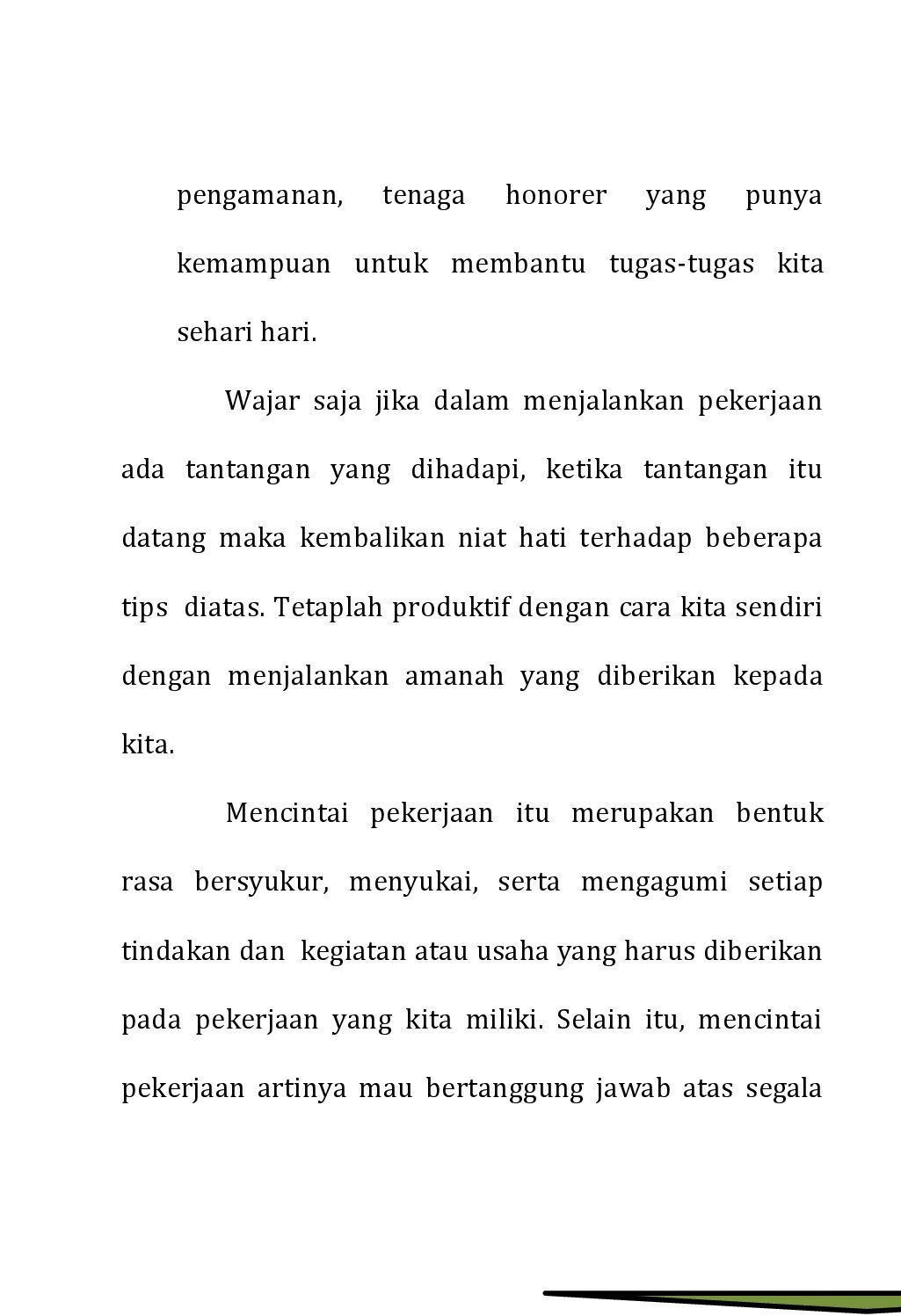 Artikel Ghozi Pekerjaan Harus Dicintai 00008